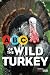 ABC's of the Wild Turkey by Dave Shellhaas