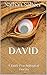 DAVID: A Dark Psychological Horror (DAVID. Book 1)