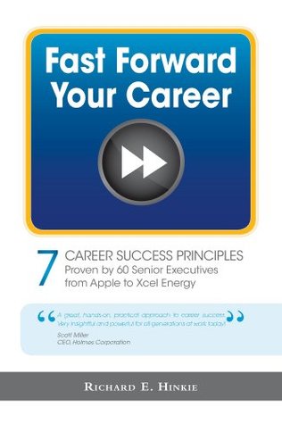 Fast Forward Your Career: 7 Career Success Principles (Kindle Edition)
