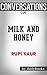 Milk and Honey by Rupi Kaur | Conversation Starters by Daily Books
