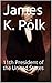 James K. Polk: 11th President of the United States