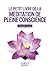 Petit livre de - Méditation de pleine conscience (Le petit livre de) (French Edition)