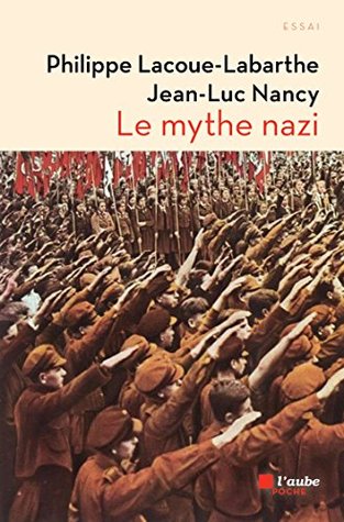 Le Mythe nazi (Paperback)