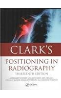 Clark's Positioning in Radiography (Hardcover)