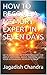HOW TO BECOME A MEMORY EXPERT IN SEVEN DAYS: GET A QUICK AND RETENTIVE MEMORY FOR ABOUT ANYTHING. AMAZE EVERYONE WITH YOUR ASTOUNDING MEMORY POWER.