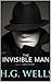 The Invisible Man Wells (Illustrated Version)