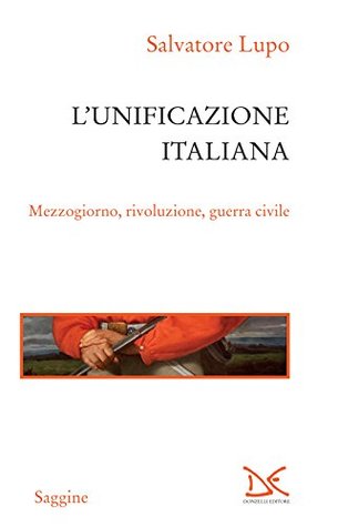 L'unificazione italiana (Kindle Edition)