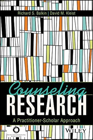 Counseling Research: A Practitioner-Scholar Approach (Kindle Edition)