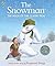 The Snowman: The Book of the Classic Film