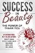Success In Beauty: The Powe...