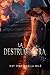 La Destructora: Saga Hunters 2 (Spanish Edition)