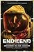 The End of the End: A Post-Apocalyptic Omnibus