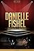 Danielle Fishel Unauthorized & Uncensored (All Ages Deluxe Edition with Videos)