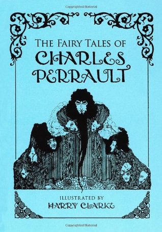 The Fairy Tales of Charles Perrault