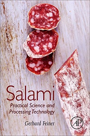 Salami: Practical Science and Processing Technology (Paperback)