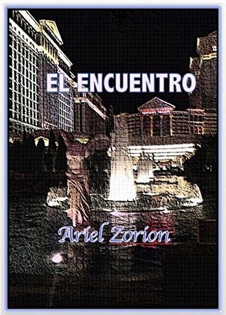 EL ENCUENTRO: Novela romántica contemporánea (Spanish Edition)