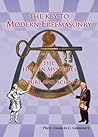 The Key to Modern Freemasonry: The Hidden Mysteries of Nature and Science