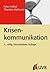 Krisenkommunikation by Thorsten Hofmann