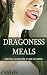 Dragoness Meals: Dragon Gir...