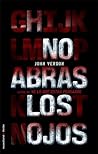 No abras los ojos by John Verdon
