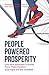People Powered Prosperity: Ultra-Local Approaches to Making Poorer Places Wealthier