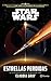Star Wars. Estrellas perdidas (Lucas Film) (Spanish Edition)