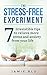 The Stress Free Experiment:...