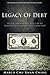 Legacy of Debt (Corruption of Real Money Book 2)