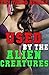 USED BY THE ALIEN CREATURES: HOT GRAPHIC NEW ADULT EROTICA BUNDLE, Paranormal Monsters, Aliens, Creatures, Abducted and Secret Pregnancy Collection! XXX MF, MFM, MMF