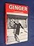 Ginger by Dick Richards