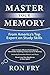 Master Your Memory