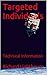 Targeted Individuals: Techn...