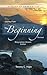 Journey From the Beginning, Revised - A 13-lesson Study of Genesis 1-11 (KJV Edition) (The Journey Series®)