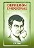 Depresion Emocional (Spanish Edition)