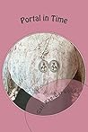 Portal in Time by Gail Rae-Garwood
