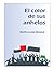 El color de sus anhelos (Spanish Edition)