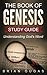 The Book of Genesis Study G...