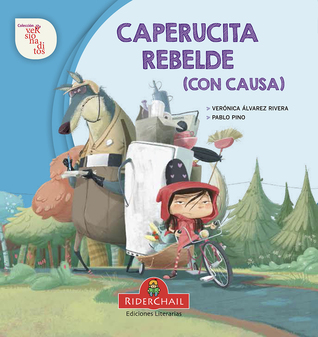 Caperucita rebelde (con causa)