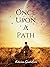 Souls, Being: Once Upon A Path