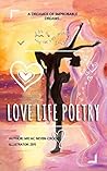 Love Life Poetry:...