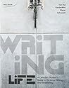 Writing Life: A Canadian Student’s Guide to Thinking, Writing and Researching Writing Life: A Canadian Student’s Guide to Thinking, Writing and Researching