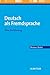 Deutsch als Fremdsprache: Eine Einführung (German Edition)