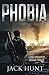 Phobia (The Agora Virus #1)