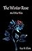 The Winter Rose: And Other Tales