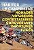 Habiter le campement: nomades, voyageurs, contestataires, conquérants, infortunés, exilés