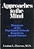 Approaches to the Mind: Movement of the Psychiatric Schools from Sects Toward Science