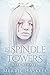 In Spindle Towers: Five Stories