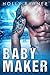 Baby Maker