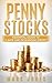 Penny Stocks: Essential Gui...