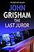 The Last Juror by John Grisham